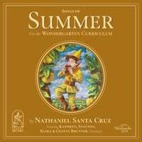 Songs of Summer: For the Wondergarten Curriculum