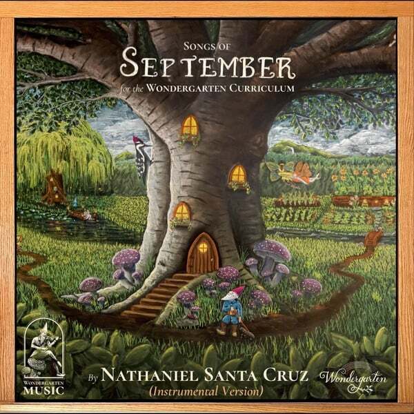 Cover art for Songs of September: for the Wondergarten Curriculum (Instrumental)